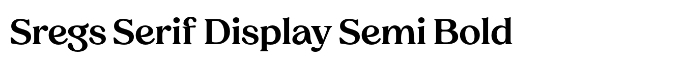 Sregs Serif Display Semi Bold